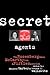 Secret Agents by Marjorie Garber