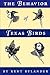 The Behavior of Texas Birds (Corrie Herring Hooks Series)