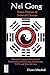 Nei Gong: Taoist Process of...