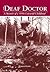 The deaf doctor: a memoir of a 1950s Cotswold childhood