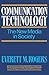 Communication Technology (Series in Communication Technology and Society)