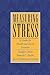 Measuring Stress: A Guide f...