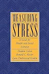 Measuring Stress: A Guide for Health and Social Scientists