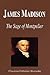 James Madison - The Sage of Montpelier (Biography)