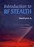 Introduction to RF Stealth by David A. Lynch