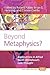 Beyond Metaphysics?: Explor...
