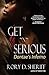 Get'N Serious