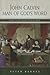 John Calvin: Man of God's Word, Written & Preached