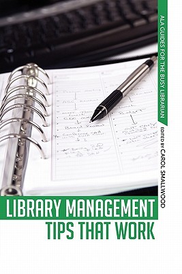 Library Management Tips that Work (ALA Guides for the Busy Librarian)