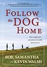 Follow the Dog Ho...