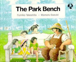 The Park Bench (English and Japanese Edition)