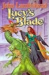 Lucy's Blade Lucy's Blade