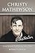 Christy Mathewson: A Game-by-Game Profile of a Legendary Pitcher