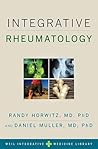 Integrative Rheumatology (Weil Integrative Medicine Library) Integrative Rheumatology (Weil Integrative Medicine Library)
