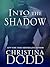 Into the Shadow (Darkness Chosen #3)