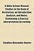 A Bible School Manual; Studies in the Book of Revelation; An Introduction, Analysis, and Notes, Containing a Concise Interpretation According