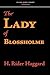 The Lady of Blossholme by H. Rider Haggard