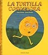 La tortilla corredora by Scarlet Narciso