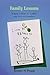 Family Lessons: A Book to R...