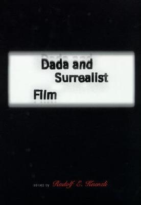 Dada and Surrealist Film (Mit Press)