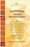 Tryptophan: Powerful Serotonin Booster