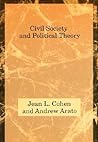 Civil Society and Political Theory by Jean-Louis Cohen