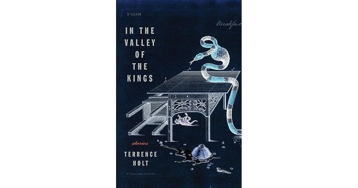 In the Valley of the Kings by Terrence Holt