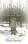 Erased: Vanishing Traces of Jewish Galicia in Present-Day Ukraine