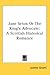 Jane Seton or the King's Advocate: A Scottish Historical Romance