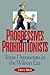 Progressives and Prohibitionists: Texas Democrats in the Wilson Era (Volume 11) (Fred H. and Ella Mae Moore Texas History Reprint Series)