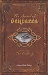 The Secret of Sentarra (The Calling, #1) The Secret of Sentarra (The Calling, #1)