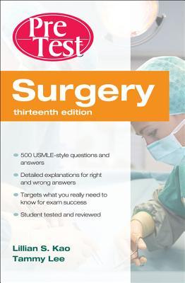 Surgery PreTest Self-Assessment and Review, Thirteenth Edition (Paperback)
