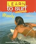 Learn to Surf: Manly