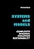 Systems and Models. Complex...
