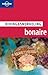 Lonely Planet Diving & Snorkeling Bonaire by Tim Rock