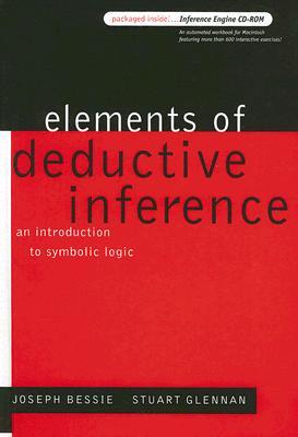 Elements of Deductive Inference: An Introduction to Symbolic Logic (Hardcover)