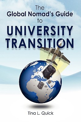 The Global Nomad's Guide to University Transition (Paperback)