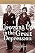 Growing Up in the Great Depression