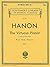 Hanon - The Virtuoso Pianist in 60 Exercises - Book 1 | Piano Technique Book | Essential Finger Exercises for Strength and Agility | Schirmer Library ... Volume 1071 (Schirmer's Library, Volume 1071)