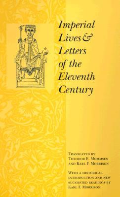 Imperial Lives and Letters of the Eleventh Century (Paperback)