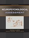 Neuropsychological Assessment by Muriel Deutsch Lezak Neuropsychological Assessment by Muriel Deutsch Lezak