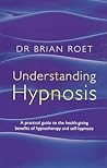 Understanding Hypnosis