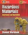 Hazardous Materials Awareness and Operations, Student Workbook: .