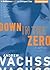 Down In The Zero (Burke, #7)