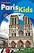 Open Road's Paris with Kids 3E