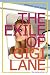 The Exile of Gigi Lane