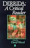 Derrida: A Critic...