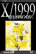 X/1999, Volume 07: Rhapsody