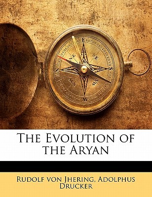 The Evolution of the Aryan (Paperback)