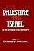 Palestine and Israel in the 19th and 20th Centuries